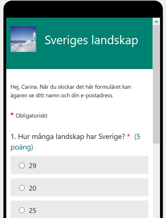 Justera inställningar för formuläret Du kan göra många inställningar, exempelvis ange tidsgränser, identifiera