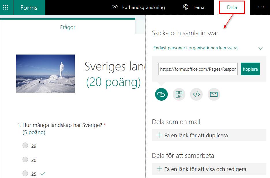 Skicka ut formuläret och samla in svaren När du är klar med formuläret, är det dags att skicka ut det.