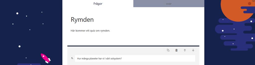 Klicka på Forms startsida (1), aktuellt formulär (2) och