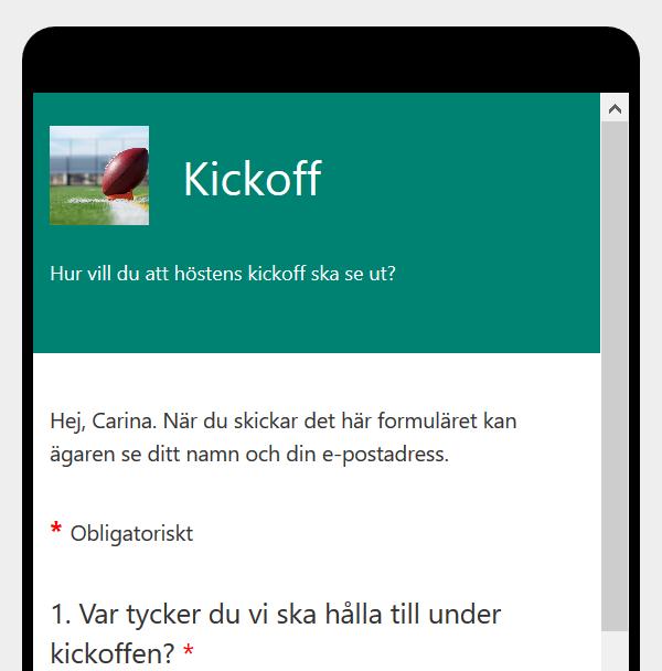 Om du vill testa att fylla i formuläret, svarar du på frågorna i förhandsgranskningen och klickar sedan på