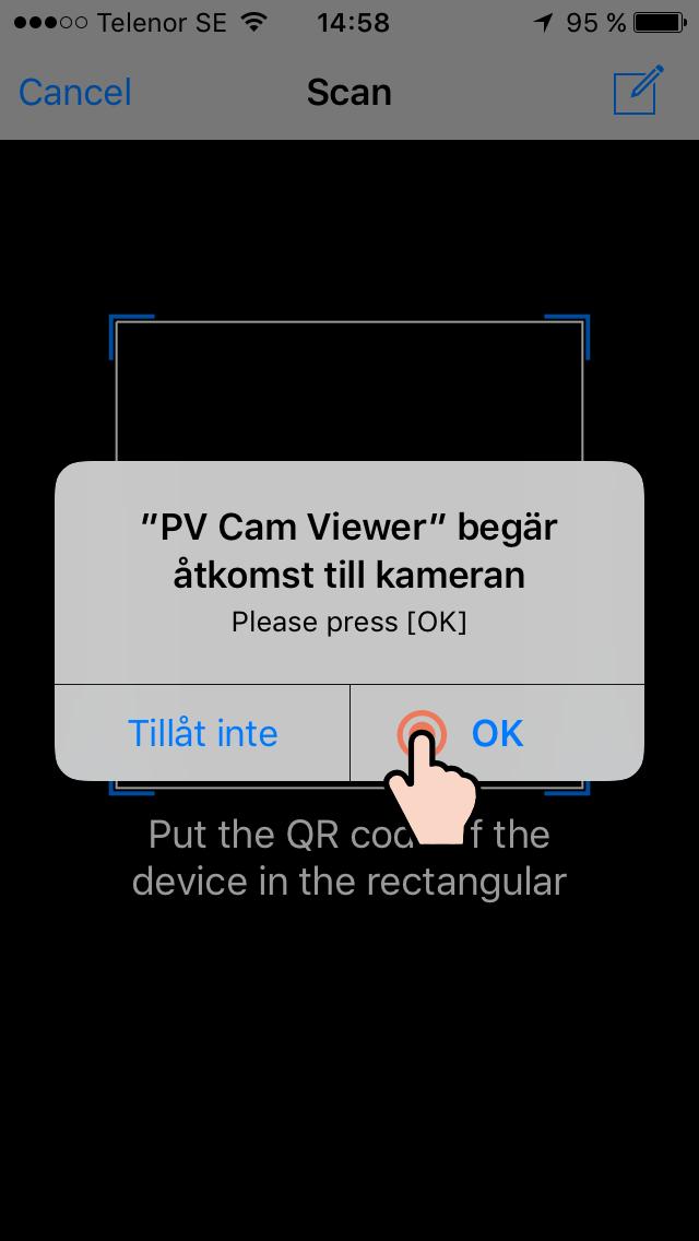 Tryck på Device Management Tryck på + Tryck på OK Använd kameran på din