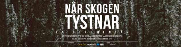 Välkommen på filmkväll på Bio Rio, Hornstull, torsdag 21 mars! Exklusivt tillfälle att se När skogen tystnar en dokumentär om vår vildmark som krymper.