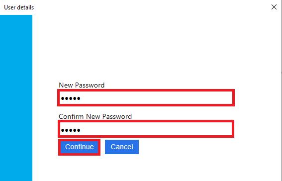 Tryck på Fortsätt. Ange ditt nya lösenord två gånger och tryck på Fortsätt.