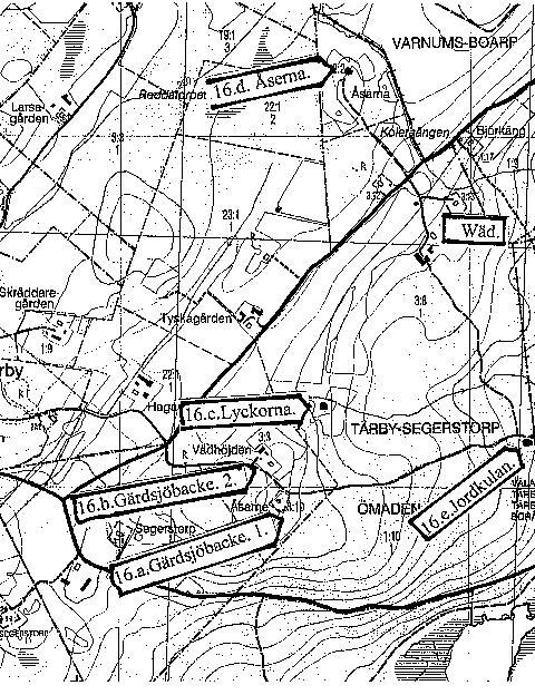 4 Torp under Wäd. 16. a. Gärdslöbacke 1 (Åserna.) 16.c Lyckorna.