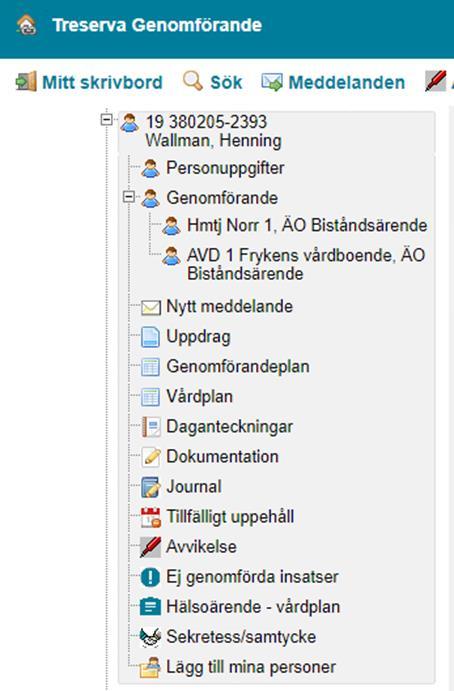 Vy i genomförande För utförarpersonalen kommer vyn att förändras en del.