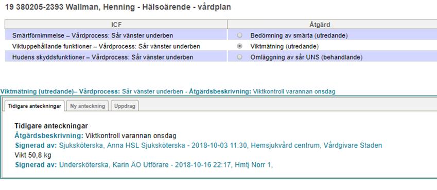 Under fliken tidigare anteckningar kan man läsa sparad text för tidigare åtgärder Så här ser texten ut i