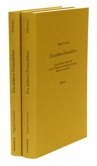 18 Mestorf. UNVERHAU, Dagmar. Ein anderes Frauenleben. Johanna Mestorf (1828-1909) und ihr Museum vaterländischer Altertümer bei der Universität Kiel. 1-2. Kiel, Wachholtz, 2015. 4to.