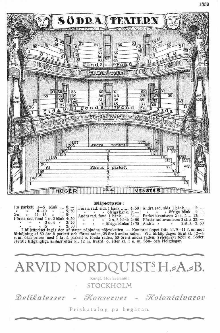 Biijettpris :. Oftigabänk. 2: n B öfriga bänk.,l: 1:a parkett 15 bänk... 6: ' Första rad. sida 1 bänk... 4: 50 1 Andra rad. sida l bänk... 2: 4 1 0... 5: 50 Ftrctafad, ~~~~ o,; 50 Andra rad.