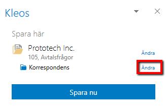3. Om det inte finns ett mail sparat i ärendet kommer Kleos för Outlook att föreslå den mapp som angetts som standar i Kleos inställningsmeny.