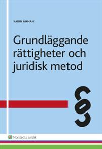 Grundläggande rättigheter och juridisk metod PDF ladda ner LADDA NER LÄSA Beskrivning Författare: Karin Åhman.
