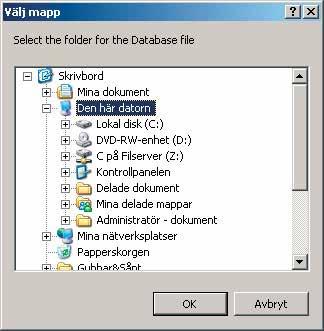 I steg 3 Välja databas klicka i alternativet: [Change the path to the location of the