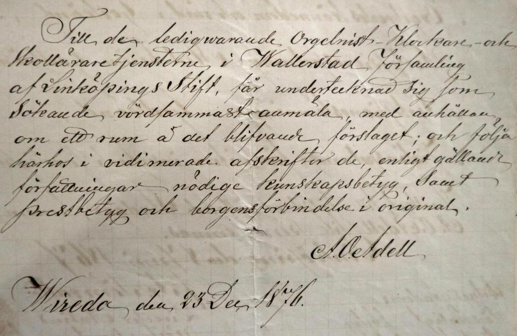 Ansökan till ledigförklarad tjänst i Vallerstad I släktföreningens arkiv på stifts- och landsbiblioteket i Linköping finns bevarad en ansökan som Axel Adell, son till Anders Larsson Adell, skrev till