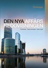 Den nya affärsredovisningen Övningar PDF ladda ner LADDA NER LÄSA Beskrivning Författare: Per Arvidson. Den nya affärsredovisningen vägleder studenten genom hela lärprocessen.