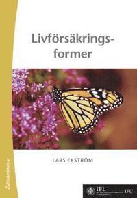 Livförsäkringsformer PDF ladda ner LADDA NER LÄSA Beskrivning Författare: Lars Ekström. tariffbeteckningar.