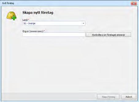 Under Företag i toppmenyn väljer du alternativet Nytt. 3. Fyll i Land och Organisationsnummer. 4. Tryck på knappen Kontrollera om företaget existerar.