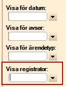 Scrum 34625 ärende 51132 Kund>Ärende Nu kan man selektera ärenden efter vem som har lagt upp dem via lathunden Visa registrator.