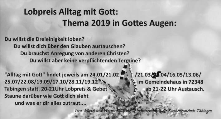 07427/1544), Anna Zopf und Stefanie Stauß Donnerstag: 19.00 21.00 Uhr Teenkreis-J7 für Jungs im Jugendhaus Erzingen Mit Roland Eckert (Jugendreferent Tel.