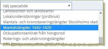 Mantalslängder 1642-1820 Exempel på rubriker i mantalslängderna; Hemman, Rök, Matlag, Inhyses, Tobaksrökare, Ost, Boskap, Männe, Män, Hustrur, Qvinnor, Söner 15 å 18 år, öfer 18 år, Döttrar, Mågar,