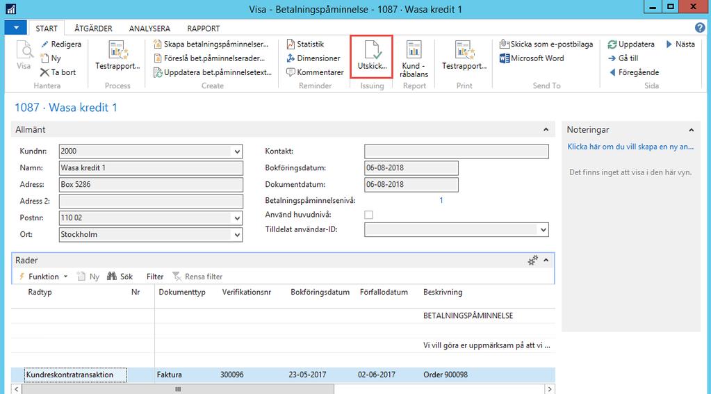 I exemplet nedan är det inte specificerat räntor i inställningen för betalningspåminnelse 1 bara kravavgift.