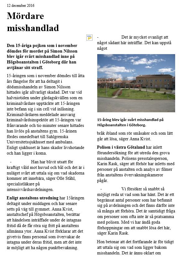 Tidningsartikel Nedan visas ett utdrag ur en artikel, som en
