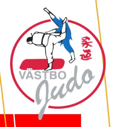 ) och en tavla (A1) i trappan i ingången ll Västbo judos dojo och e omnämnande med logo på vår hemsida. Reklamska llkommer med 8%.