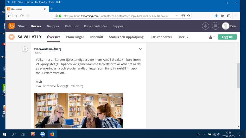 Handledning både individuellt eller i grupp som organiseras via resurser i Athena. Varje handledare gör ett eget schema och har ett digitalt rum för handledning i Athena.