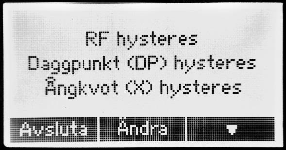 (DP). Här kan börvärdets position i operationsintervallet och hysteresvärdet ställas in.