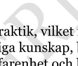 plats när patientens tillstånd kräver detta eller när det bedöms lämpligare