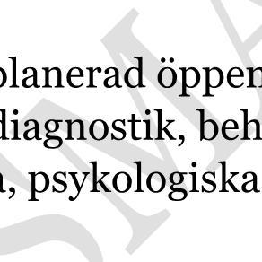 bedriva psykiatrisk vård på specialistnivå i syfte att uppnå en förbättrad
