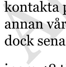 ADA 6686 Personal med patientkontakt ska tala och förstå samt kunna läsa och