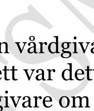 Platser för verksamhetsintegrerat lärande (VIL) hanteras via det elektroniska kliniska