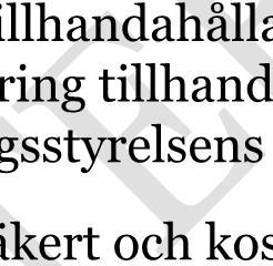 När patient behandlas med läkemedel som administreras på öppenvårdsmottagning, inom dagvård eller i