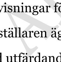ADA 6686 Alla kontakter och all samverkan som Vårdgivaren har med läkemedelsföretag och