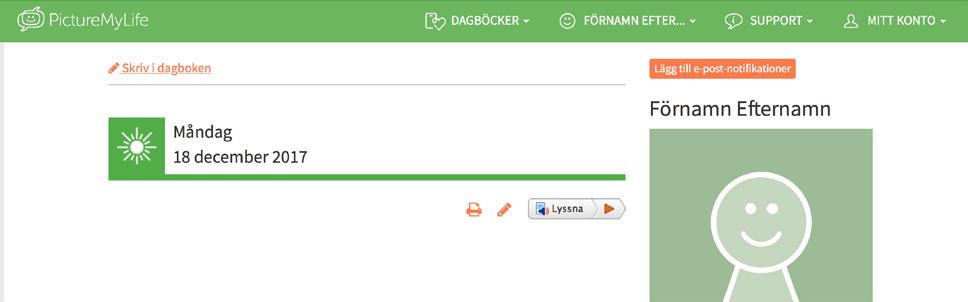 Lägg till e-postadress för Dagboksinnehavaren.. Börja med att klicka på profilbilden i Dagboksinnehavarens Dagbok. OBS!