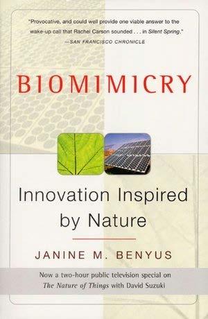the Biomimicry Institute, author of Biomimicry: