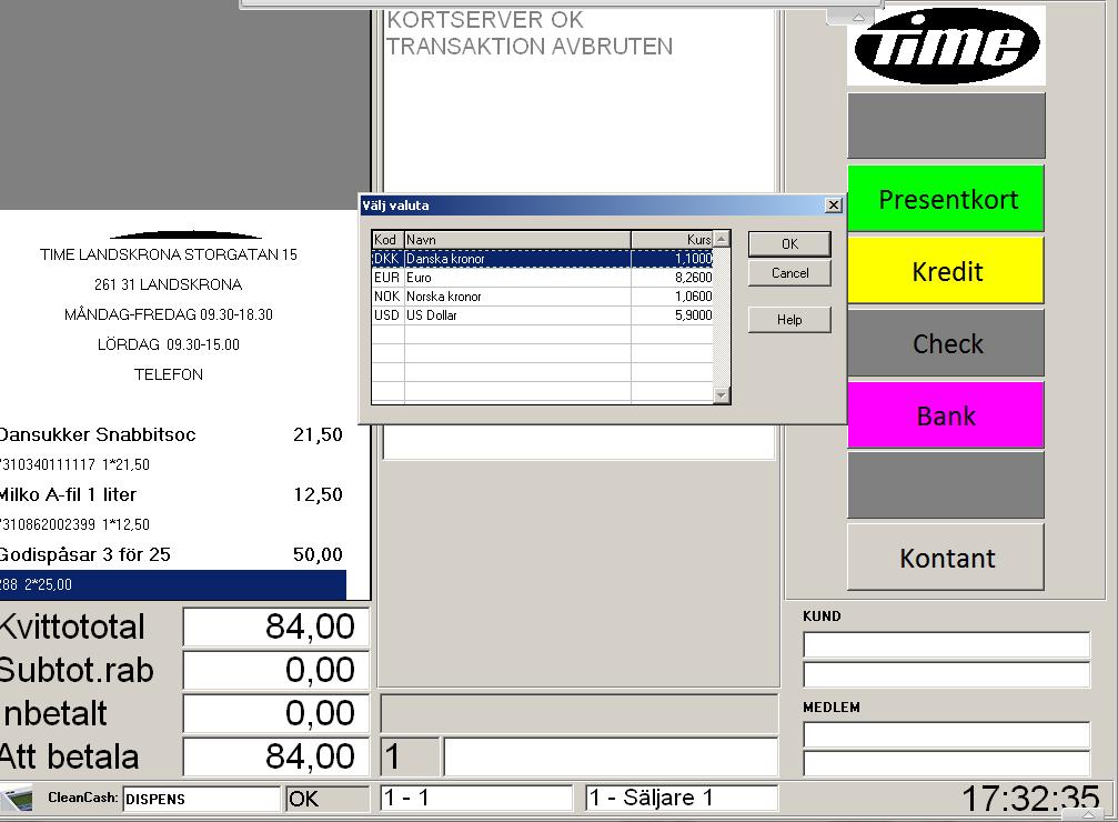 Valuta Vill kunden betala med en annan valuta en SEK.