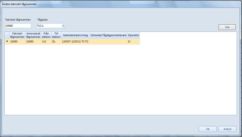 . När du vill redigera det tekniska tågnumret får du en dialog där du kan söka på tekniska tågnummer och se viss information som är kopplad till det När du klickat på Ok