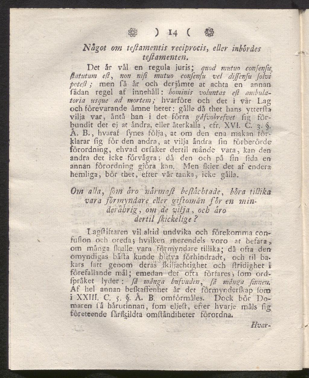 # ) i4 ( e Något om teftamentis veciprocis, eller inbördes teßamenten.