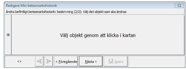Välj det objekt vars beskrivning ska ändras eller kompletteras genom att