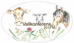 Beslutat på årsmötet Vid Svenska Vallföreningens årsmöte den 1 december i Falköping omvaldes Lars Jakobsson, Lillkyrka och Maria Wahlquist, Vallåkra som ordinarie ledamöter samt Linda af Geijersstam,
