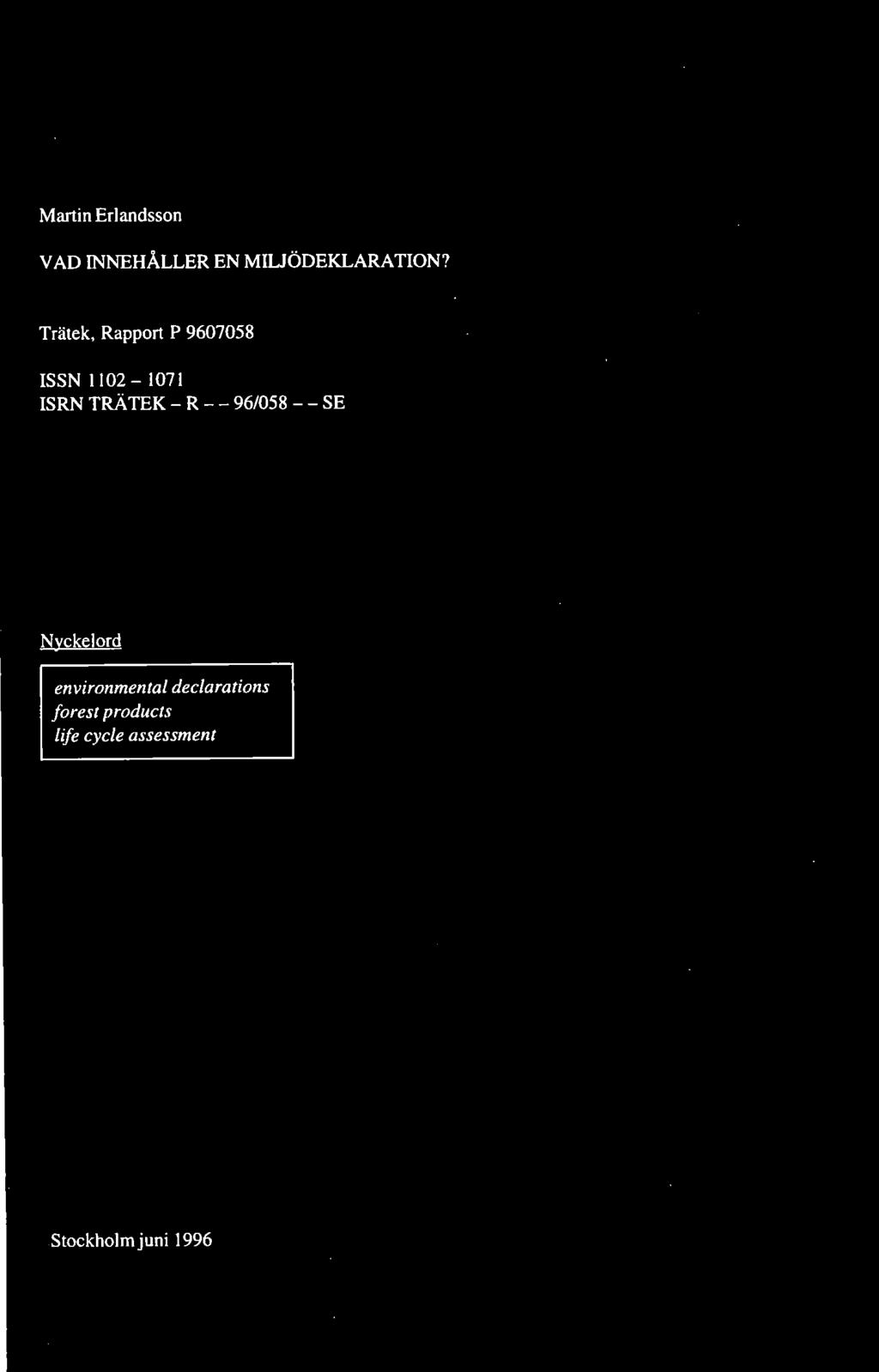 R - - 96/058 - - SE Nyckelord environmental
