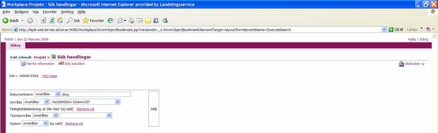 KRAVSPECIFIKATION KRAVSPEC 7 BILAGA 5 6 (9) 3 FUNKTIONER 3.1 Sök Det finns ett antal olika sökningar. Sökningar görs på de metadatafält som finns i dokumentkort samt ett antal systemvärden som t.ex.