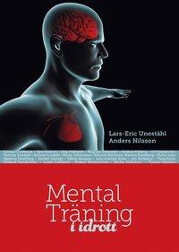 Mental Träning i Idrott PDF ladda ner LADDA NER LÄSA Beskrivning Författare: Lars-Eric Uneståhl.