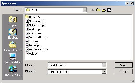Excel så skall den sparas som en.prn fil.