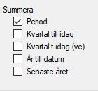 en omgång Senaste veckan Den senaste hela veckan Senaste månaden Den senast hela kalendermånaden Senaste 3 mån De tre senaste hela kalendermånaderna Senaste kvartalet Det senaste hela kvartalet