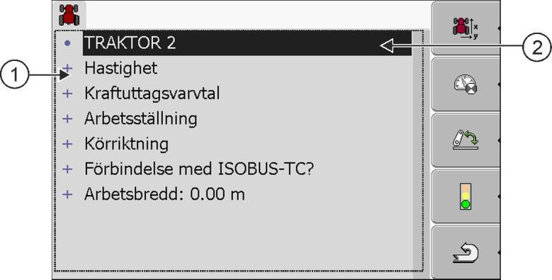 8 Applikation Tractor-ECU Konfigurera en fordonsprofils parameter Aktiverad fordonsprofil (symbolen är grönmarkerad) Lista med alla tillgängliga fordonsprofiler Information om den markerade