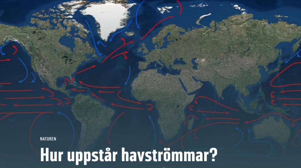 9. Havsströmmar Havsströmmar kan jämföras med gigantiska transportband, som flyttar miljontals ton vatten runt hela klotet.