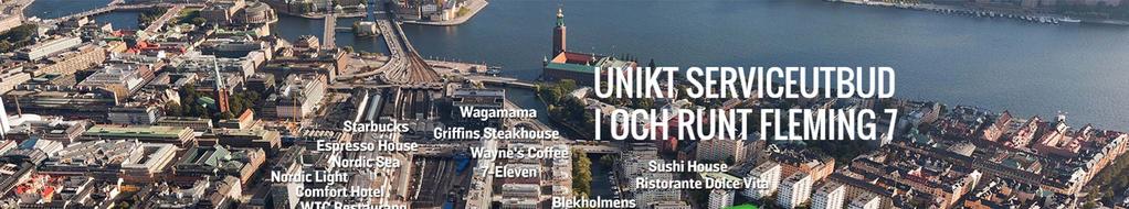 SERVICEN RUNT FLEMING 7 Vi tror på att om man gör ett bättre