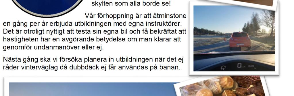 att genomför undanmanöver eller ej.