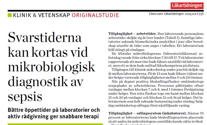 Enkät till mikrobiologen 2013 och 2018 (RAF) 2013 Till alla svenska lab 26/28 (93%)